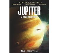 Bruno Lecigne - Système Solaire Tome 02: Jupiter, le berger des astéroïdes - Cartonné - Glénat