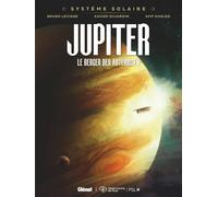 Système Solaire - Tome 02 - Jupiter Jupiter, le berger des astéroïdes - Bruno Lecigne - Glénat - cartonné - Bande dessinée