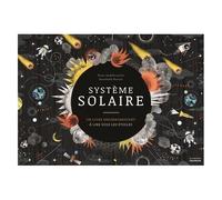 Système Solaire - Un Livre Phosphorescent À Lire Sous Les Étoiles