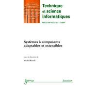 Systemes a composants adaptables et extensibles technique e - Riveill Michel - Hermes Science Publications - broché - Livre