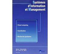 Systemes d information et management n 4 2013 - EDITIONS ESKA - Eska - broché - Revue