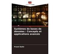 Systèmes De Bases De Données : Concepts Et Applications Avancés