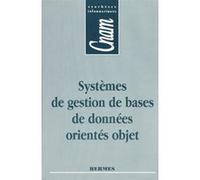 Systèmes de gestion de bases de données orientés objet (CNAM Synthèses informatiques) Edicson Ruiz (Auteur)