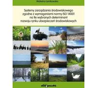 Systèmes de management environnemental conformes à la norme ISO 14001 - Malwina Lemkowska (Literatur, Ökologie auf Polnisch)
