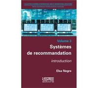 Systèmes De Recommandation , Introduction Negre, Elsa (Auteur)