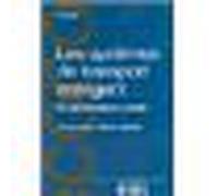Systemes de transport intelligent:un enjeu strategique mondi - J.L. Ygnace - Documentation Francaise - broché - Livre