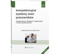 Systèmes d'évaluation des salariés basés sur les compétences - Małgorzata Sidor-Rządkowska (Ratgeber auf Polnisch)
