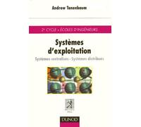 Systèmes d'exploitation : Systèmes centralisés, systèmes distribués, 2e cycle, écoles d'ingénieurs