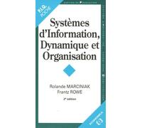 Systèmes d'Information, Dynamique et Organisation - 2ème édition.