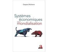 Systèmes Économiques De La Mondialisation