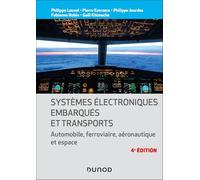 Systèmes électroniques embarqués et transports - 4e éd.: Automobile, ferroviaire, aéronautique et espace
