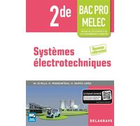 Systèmes électrotechniques 2de Bac Pro MELEC (2016) - Pochette élève Pochette élève, Edition 2016 - SÉBASTIEN FRANCHETEAU - Delagrave - broché - Scolaire / Universitaire