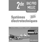 Systèmes Électrotechniques 2e Bac Pro Melec - Livre Du Professeur