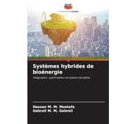 Systèmes hybrides de bioénergie