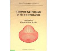 Systèmes hyperboliques de lois de conservation: Application à la dynamique des gaz