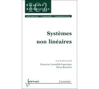 Systèmes non linéaires - Lamnabhi-Lagarr - Hermes Science Publications - broché - Etude