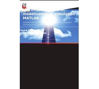 Systèmes solaires thermiques: Théorie, modélisation et simulation MATLAB