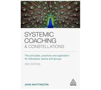 Systemic Coaching And Constellations