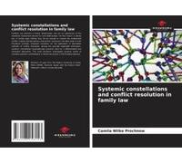 Systemic Constellations And Conflict Resolution In Family Law