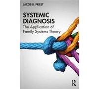 Systemic Diagnosis by Jacob B. Priest Jacob B. Priest (Auteur)