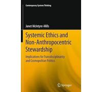 Systemic Ethics And Non-Anthropocentric Stewardship