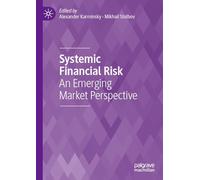 Systemic Financial Risk: An Emerging Market Perspective