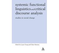 Systemic Functional Linguistics And Critical Discourse Analysis