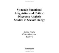 Systemic Functional Linguistics And Critical Discourse Analysis