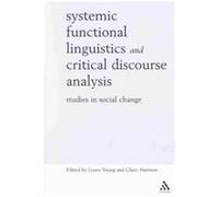 Systemic Functional Linguistics and Critical Discourse Analysis, Open Linguistics Series Young Harrison (Auteur)