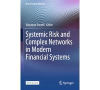 Systemic Risk and Complex Networks in Modern Financial Systems