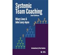 Systemic Team Coaching 2nd Edition