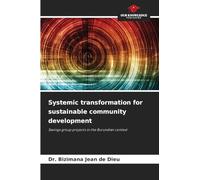 Systemic transformation for sustainable community development