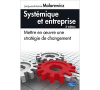 Systémique et entreprise 2ème Ed.
