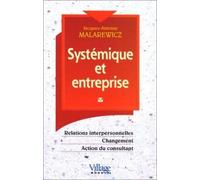 Systémique et entreprise, relations interpersonnelles, changement, action du consultant
