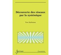 Systemique et reseaux de communication - Narbonne - Hermes Science Publications - broché - Livre