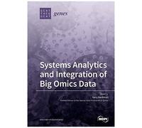 Systems Analytics And Integration Of Big Omics Data