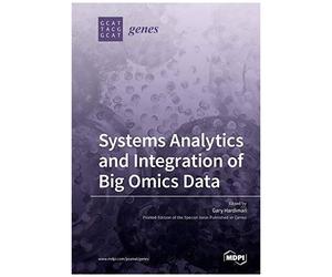 Systems Analytics And Integration Of Big Omics Data