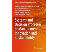 Systems and Decision Processes in Management, Innovation and Sustainability