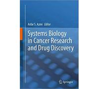 Systems Biology In Cancer Research And Drug Discovery