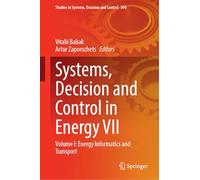 Systems, Decision and Control in Energy VI: Energy Informatics and Transport (1)