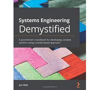 Systems Engineering Demystified