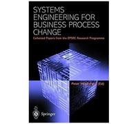 Systems Engineering For Business Process Change