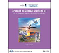 Manuel d'ingénierie des systèmes – Guide des processus et activités du cycle de vie des systèmes