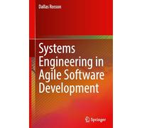Systems Engineering in Agile Software Development