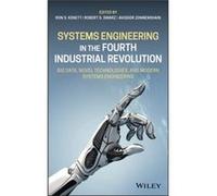 Systems Engineering in the Fourth Industrial Revolution Systems Engineering in the Fourth Industrial Revolution (Auteur)