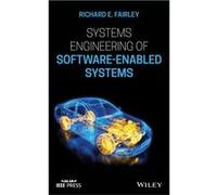Systems Engineering of SoftwareEnabled Systems by Richard E. Software Engineering Management Associates and Colorado Technical University in Colorado Spri Richard E. Software Engineering Management As