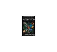 Systems Engineering Using Particle Swarm Optimization