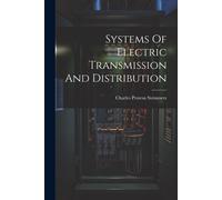 Systems Of Electric Transmission And Distribution