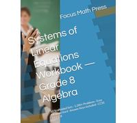 Systems of Linear Equations Workbook - Grade 8 Algebra: 60 Scaffolded Sets · 1,200+ Problems · Easy Medium Hard · Answer Keys Included · CCSS 8.EE.C.8