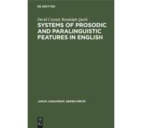 Systems Of Prosodic And Paralinguistic Features In English